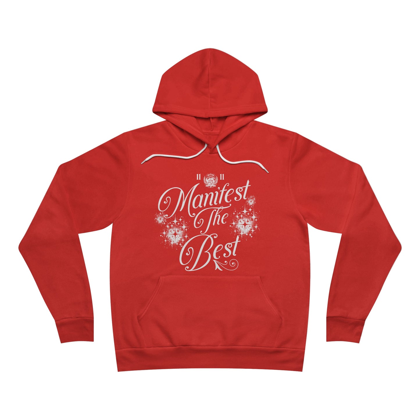 Manifest The Best by Lumawares Sponge Fleece Pullover Hoodie